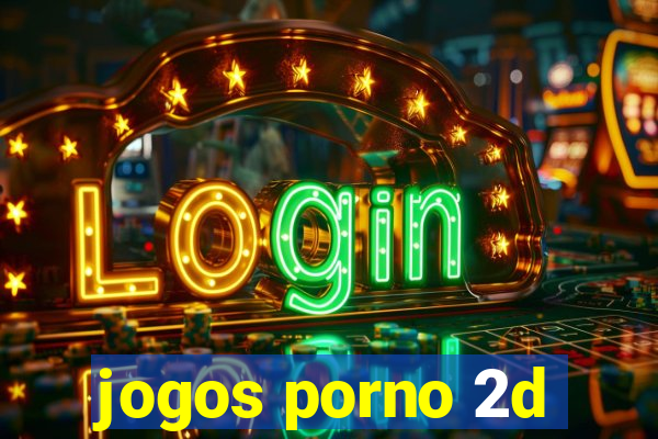 jogos porno 2d